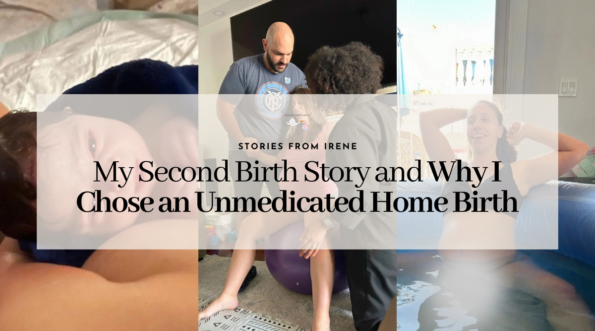 My Second Birth Story and Why I Chose an Unmedicated Home Birth – Irene ...