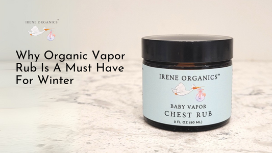 Why Organic Vapor Rub is a Must-Have for Winter